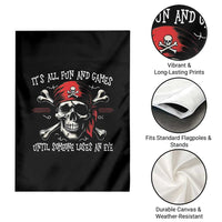 Funny Pirate Garden Flag Its All Fun And Games Until Someone Loses An Eye - Wonder Print Shop