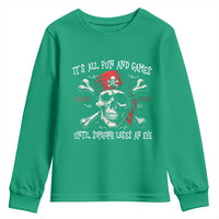 Funny Pirate Youth Sweatshirt Its All Fun And Games Until Someone Loses An Eye - Wonder Print Shop