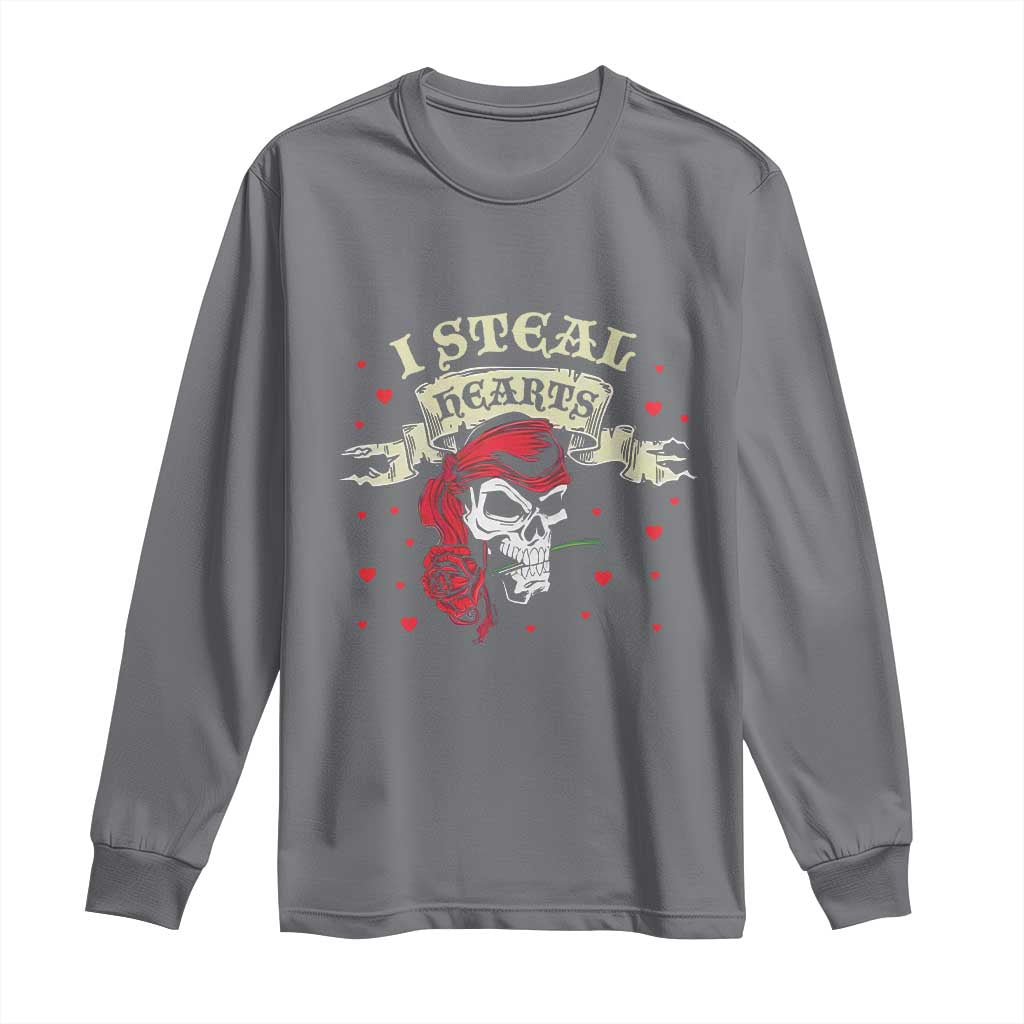 Funny Valentine's Day Pirate Long Sleeve Shirt I Steal Hearts Rose