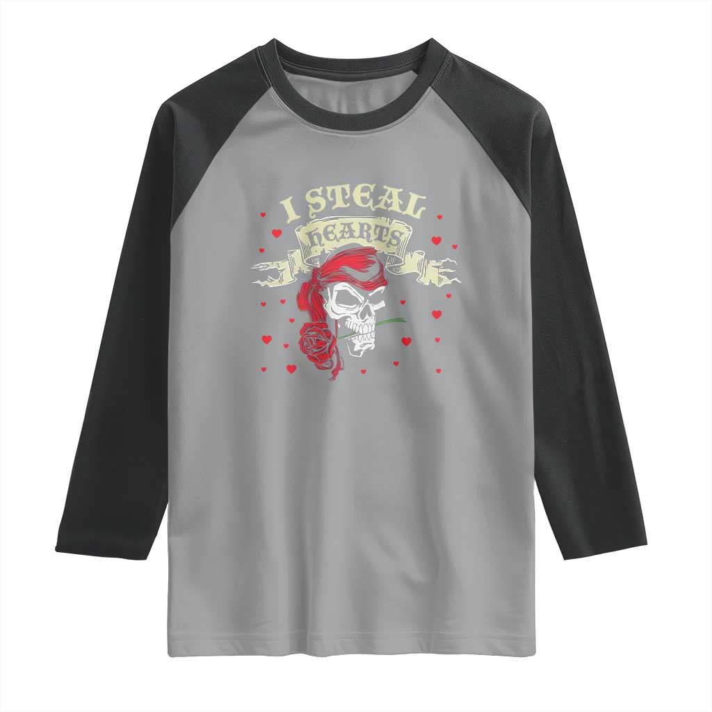 Funny Valentine's Day Pirate Raglan Shirt I Steal Hearts Rose