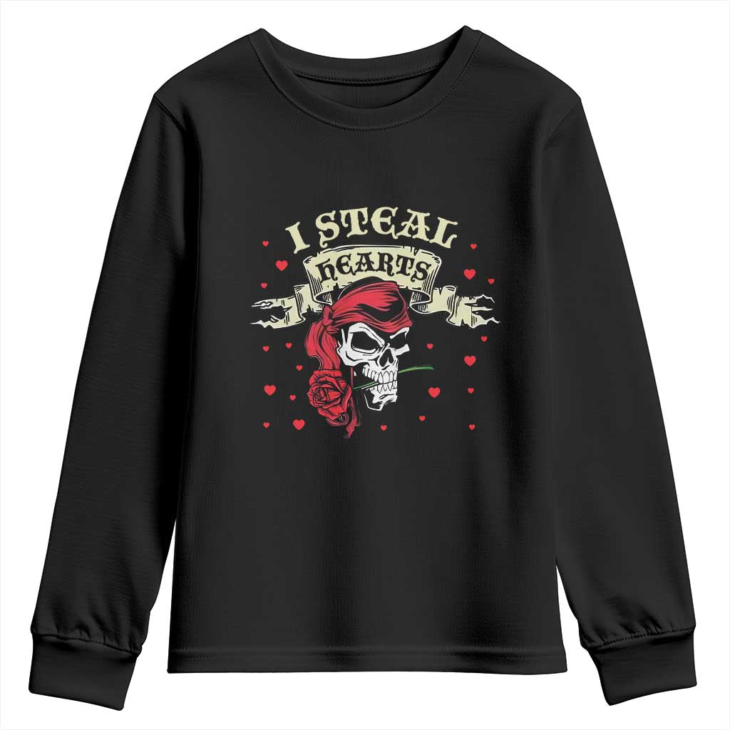 Funny Valentine's Day Pirate Youth Sweatshirt I Steal Hearts Rose