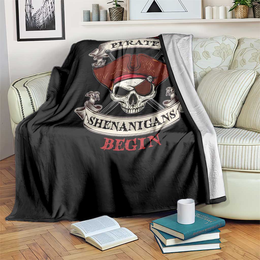 Let The Pirate Shenanigans Begin Throw Blanket Funny Crossbones Freebooter - Wonder Print Shop