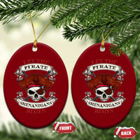 Let The Pirate Shenanigans Begin Ceramic Ornament Funny Crossbones Freebooter - Wonder Print Shop