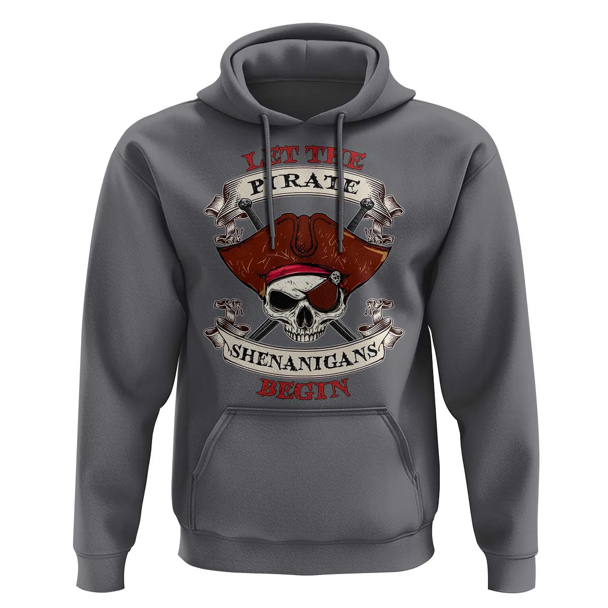Let The Pirate Shenanigans Begin Hoodie Funny Crossbones Freebooter - Wonder Print Shop