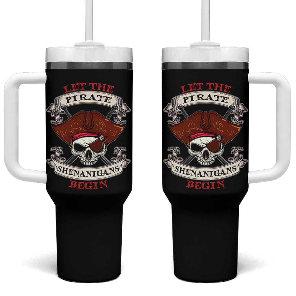 Let The Pirate Shenanigans Begin Tumbler With Handle Funny Crossbones Freebooter - Wonder Print Shop