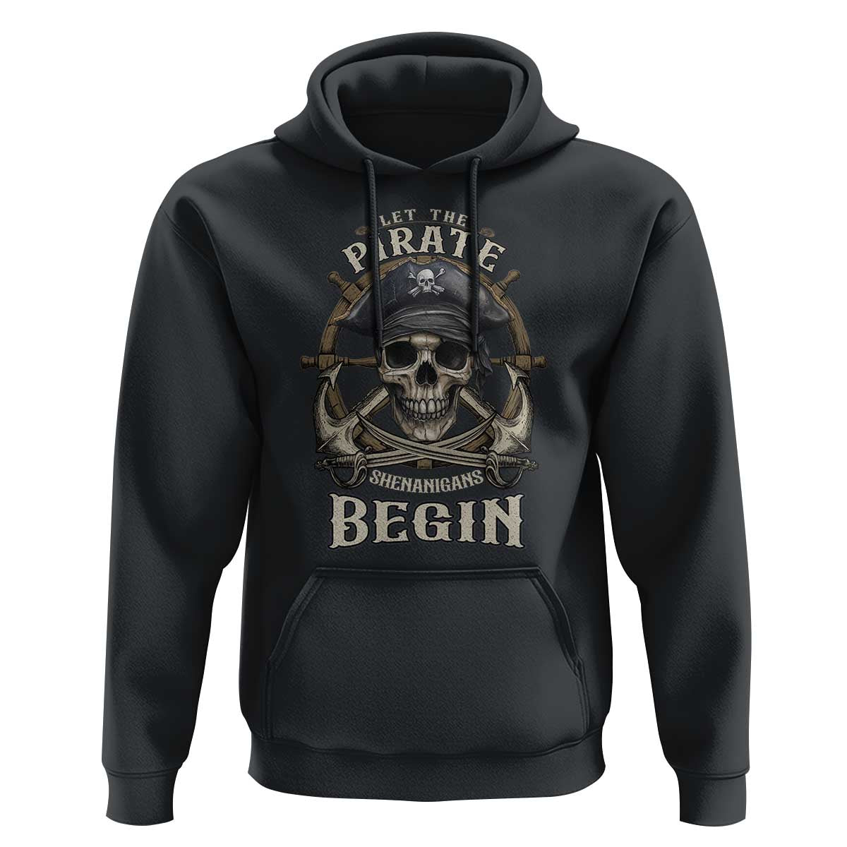 Funny Let The Pirate Shenanigans Begin Hoodie Vintage Captain Crossbones Freebooter - Wonder Print Shop
