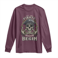 Funny Let The Pirate Shenanigans Begin Long Sleeve Shirt Vintage Captain Crossbones Freebooter - Wonder Print Shop
