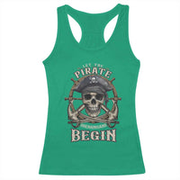 Funny Let The Pirate Shenanigans Begin Racerback Tank Top Vintage Captain Crossbones Freebooter - Wonder Print Shop