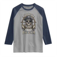 Funny Let The Pirate Shenanigans Begin Raglan Shirt Vintage Captain Crossbones Freebooter - Wonder Print Shop