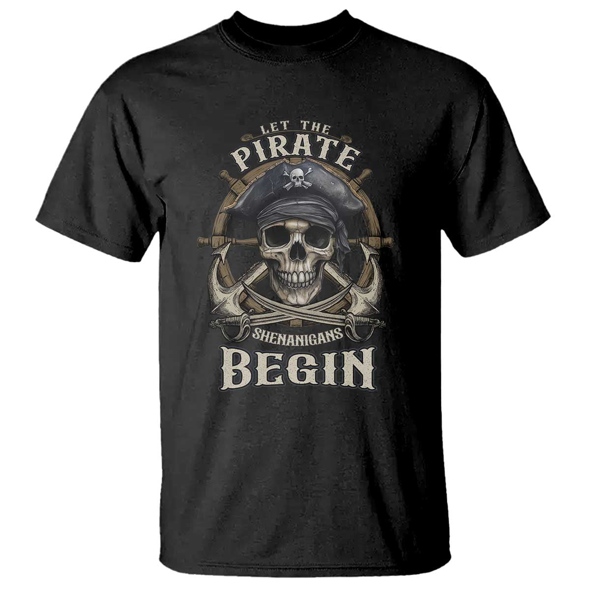 Funny Let The Pirate Shenanigans Begin T Shirt Vintage Captain Crossbones Freebooter - Wonder Print Shop