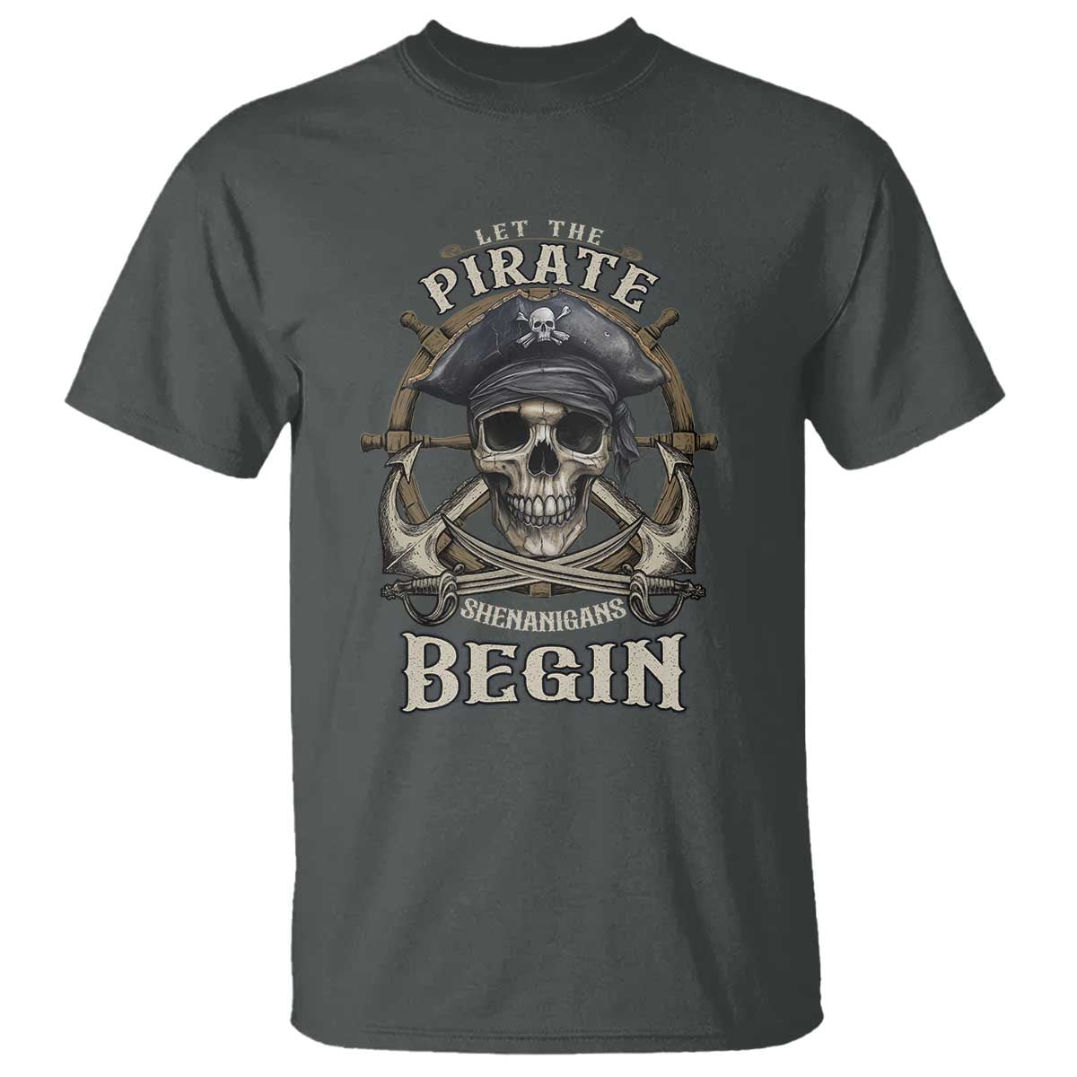 Funny Let The Pirate Shenanigans Begin T Shirt Vintage Captain Crossbones Freebooter - Wonder Print Shop