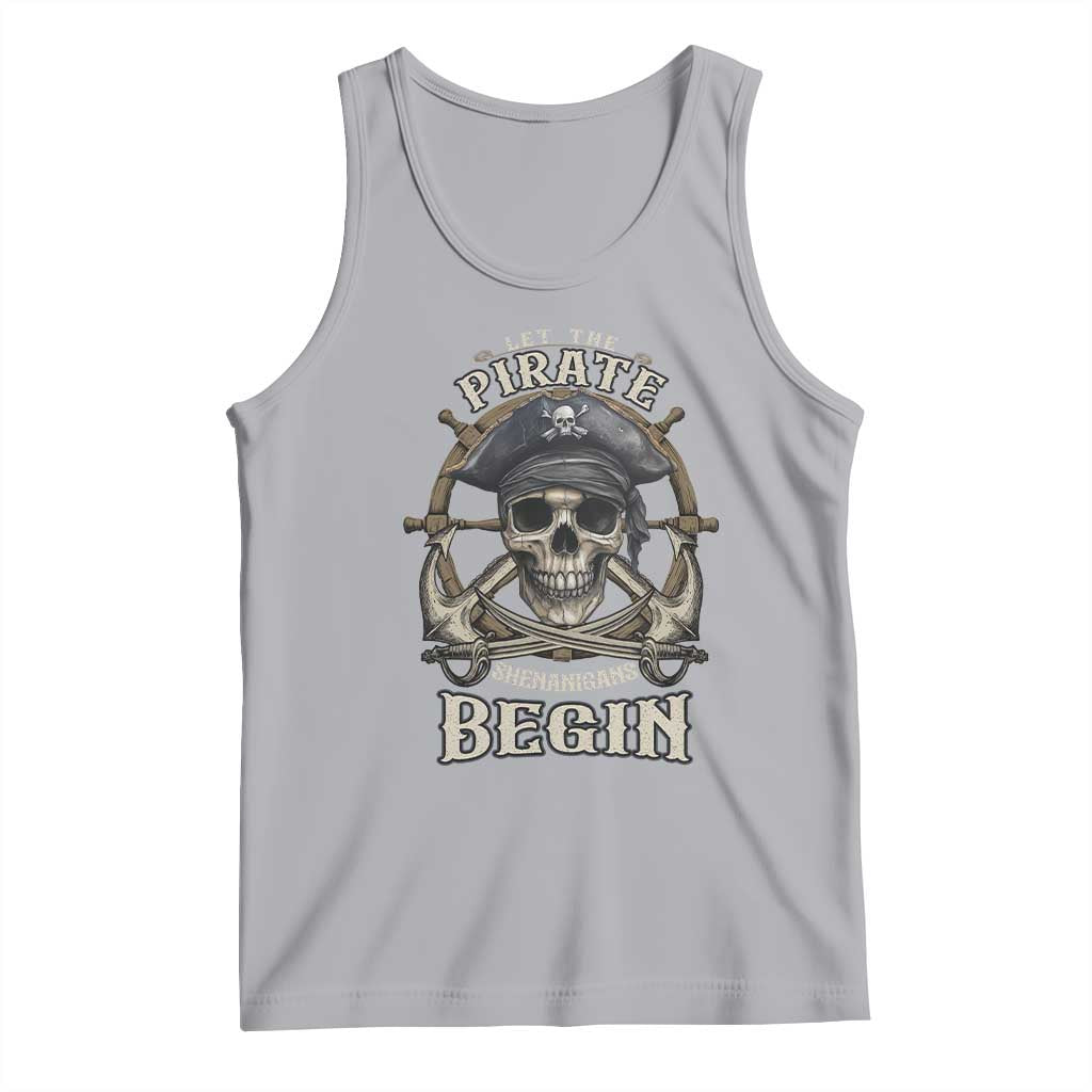 Funny Let The Pirate Shenanigans Begin Tank Top Vintage Captain Crossbones Freebooter - Wonder Print Shop