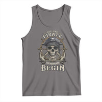 Funny Let The Pirate Shenanigans Begin Tank Top Vintage Captain Crossbones Freebooter - Wonder Print Shop