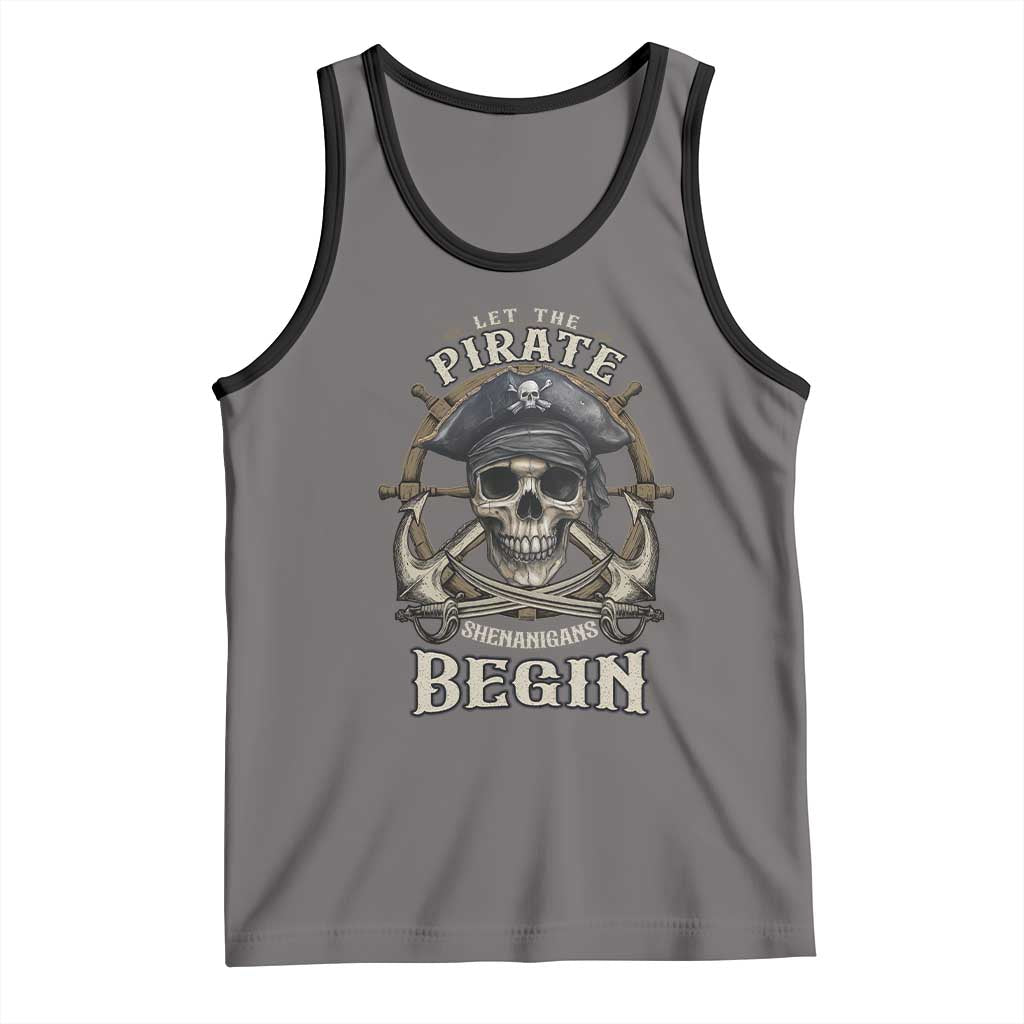 Funny Let The Pirate Shenanigans Begin Tank Top Vintage Captain Crossbones Freebooter - Wonder Print Shop