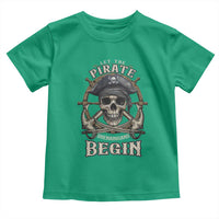 Funny Let The Pirate Shenanigans Begin Toddler T Shirt Vintage Captain Crossbones Freebooter - Wonder Print Shop