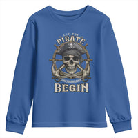 Funny Let The Pirate Shenanigans Begin Youth Sweatshirt Vintage Captain Crossbones Freebooter - Wonder Print Shop