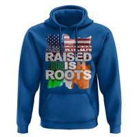 Irish American Hoodie American Raised Irish Roots St Patrick's Day
