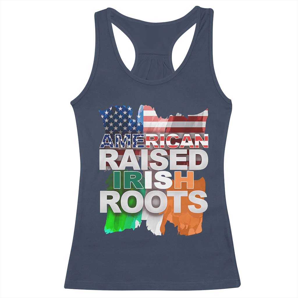Irish American Racerback Tank Top American Raised Irish Roots St Patrick's Day