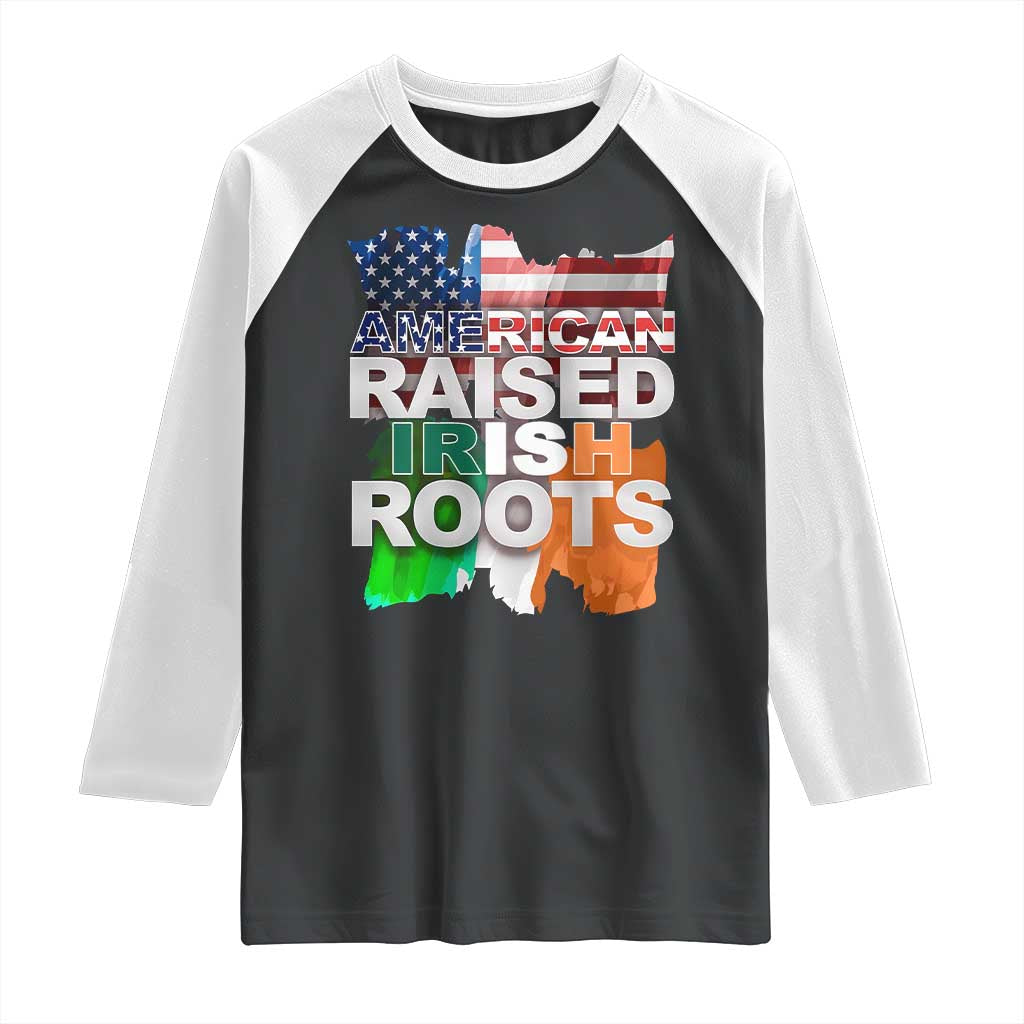 Irish American Raglan Shirt American Raised Irish Roots St Patrick's Day