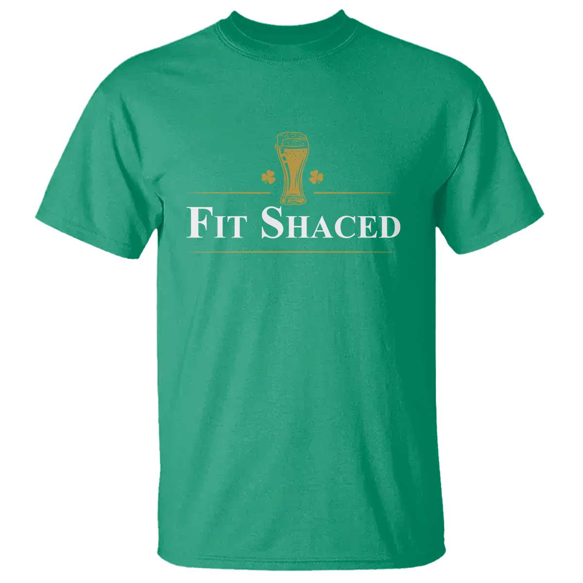 Funny St Patrick's Day Irish Beer Drinking T Shirt Fit Shaced Shamrock