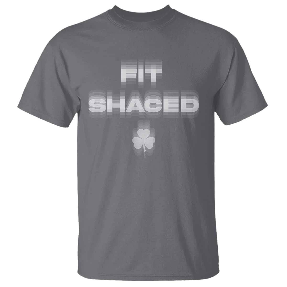 Funny Irish Beer Drinking St Patrick's Day Fit Shaced T Shirt Shamrock