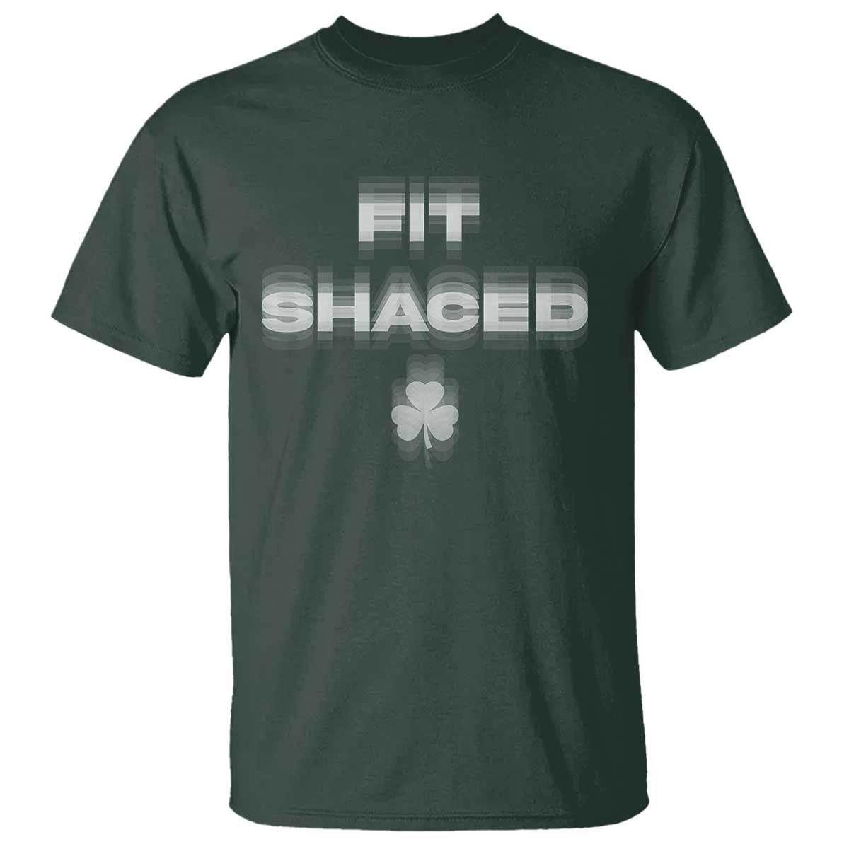Funny Irish Beer Drinking St Patrick's Day Fit Shaced T Shirt Shamrock