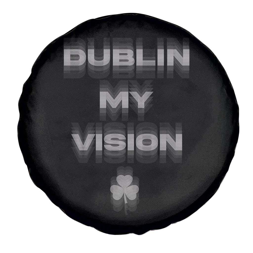 Funny Irish Beer Drinking St Patrick's Day Dublin My Vision Spare Tire Cover Shamrock