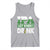 Funny Irish Beer Drinking St Patrick's Day Tank Top IPA Lot When I Drink Shamrock
