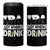 Funny Irish Black Beer Drinking St Patrick's Day 4 in 1 Can Cooler Tumbler IPA Lot When I Drink - Wonder Print Shop