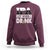 Funny Irish Black Beer Drinking St Patrick's Day Sweatshirt IPA Lot When I Drink