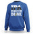 Funny Irish Black Beer Drinking St Patrick's Day Sweatshirt IPA Lot When I Drink