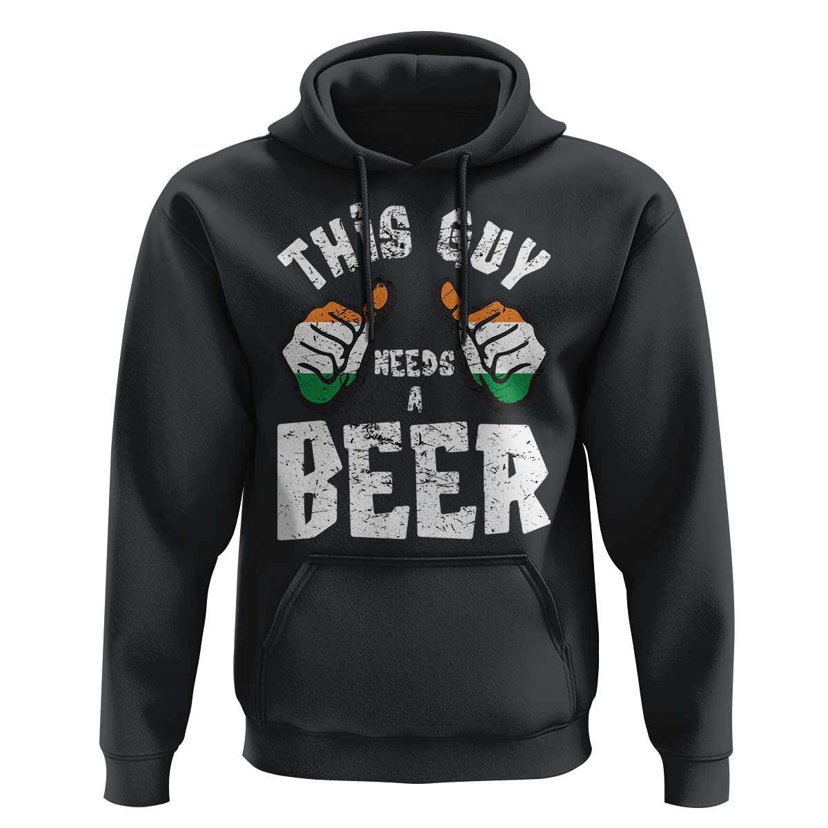 Funny Irish Beer Drinking Hoodie This Guy Needs A Beer Ireland Flag