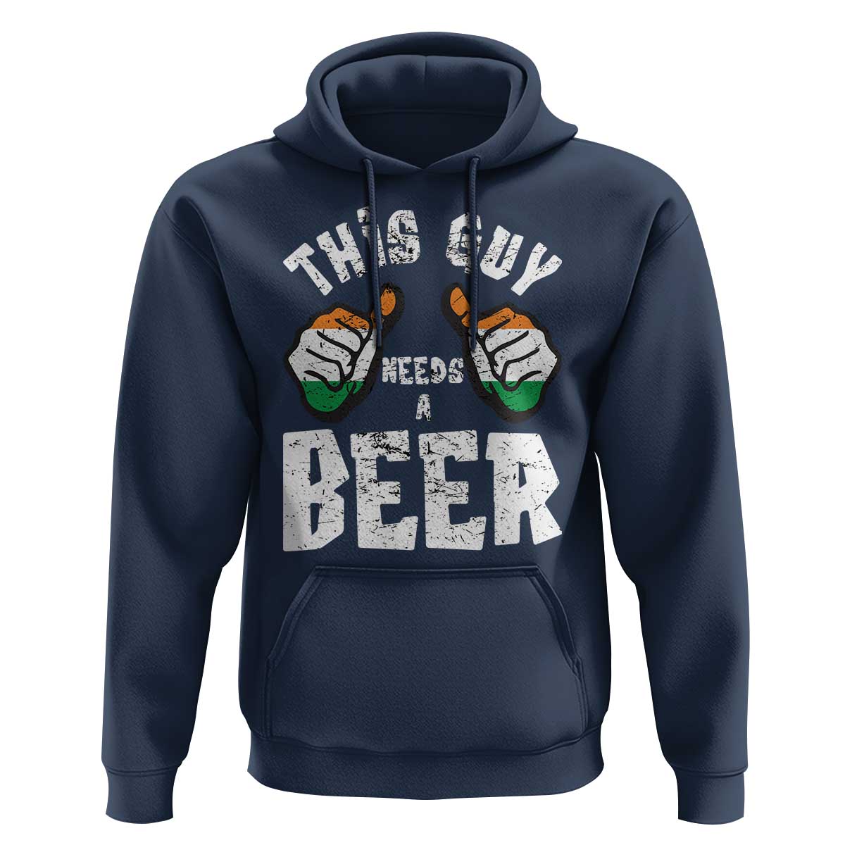 Funny Irish Beer Drinking Hoodie This Guy Needs A Beer Ireland Flag