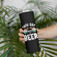 Funny Irish Beer Drinking Skinny Tumbler This Guy Needs A Beer Ireland Flag - Wonder Print Shop