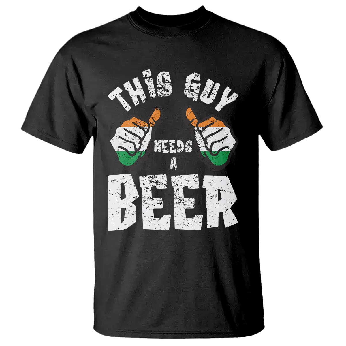 Funny Irish Beer Drinking T Shirt This Guy Needs A Beer Ireland Flag