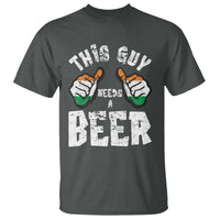 Funny Irish Beer Drinking T Shirt This Guy Needs A Beer Ireland Flag
