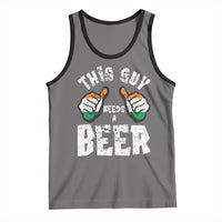 Funny Irish Beer Drinking Tank Top This Guy Needs A Beer Ireland Flag