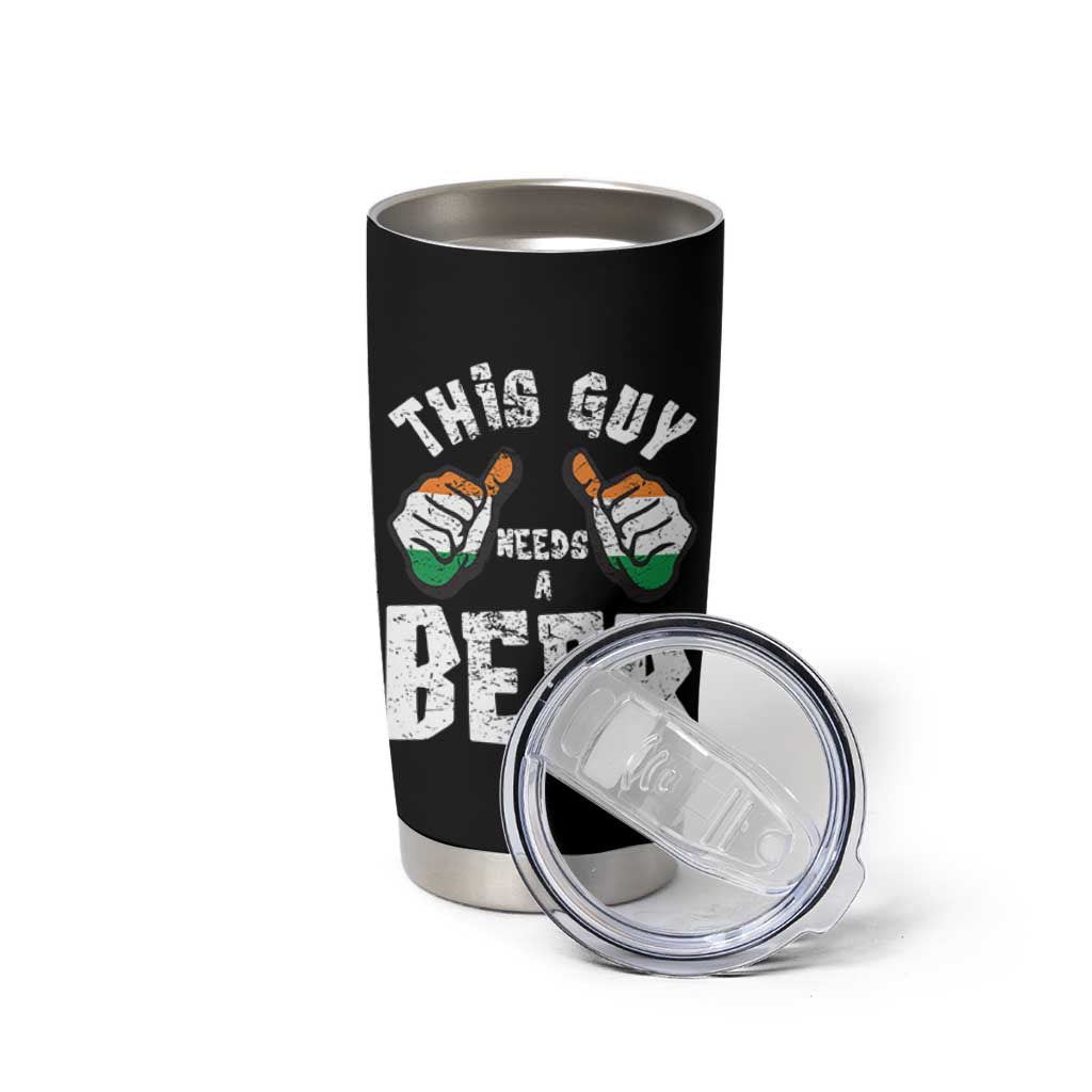 Funny Irish Beer Drinking Tumbler Cup This Guy Needs A Beer Ireland Flag - Wonder Print Shop