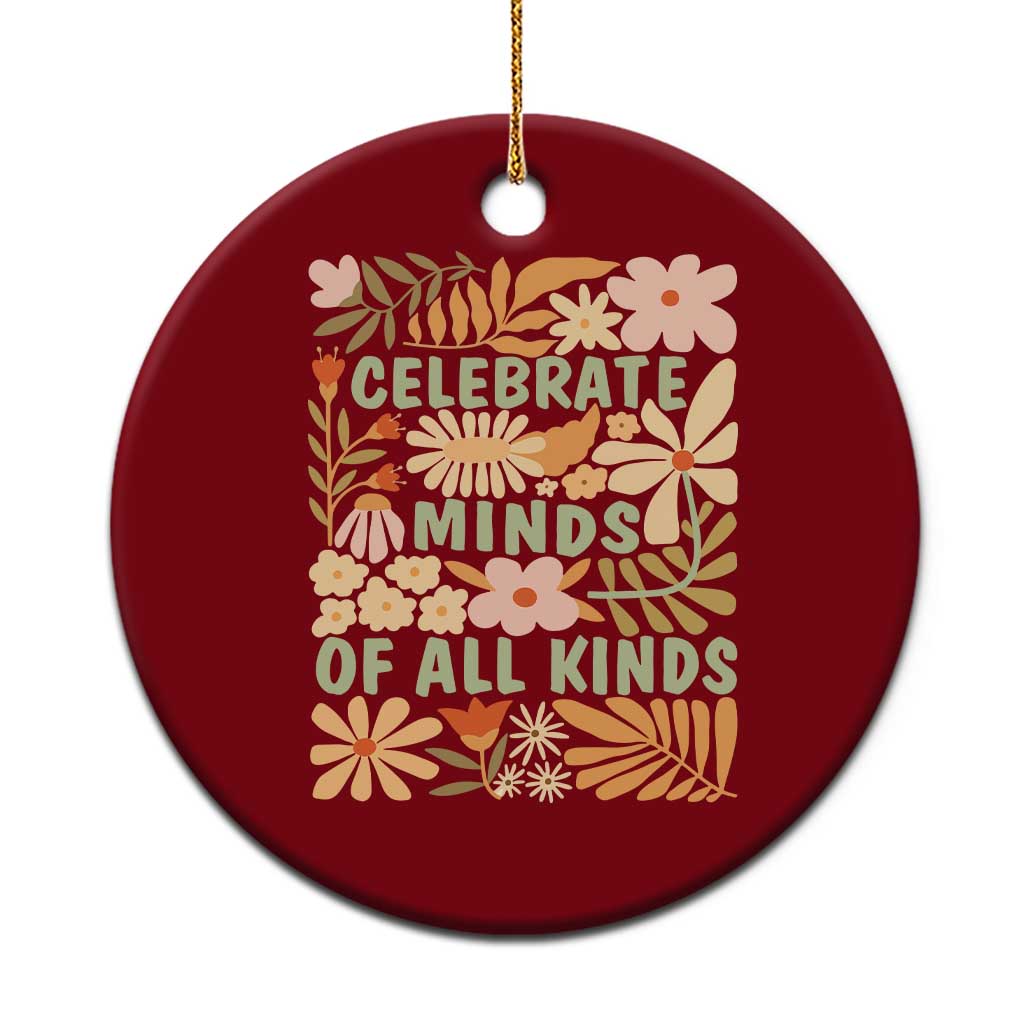 Celebrate Minds Of All Kinds Ceramic Ornament Autism Awareness Inspirational Quote Flowers