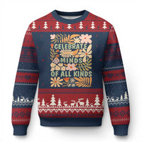 Celebrate Minds Of All Kinds Ugly Christmas Sweater Autism Awareness Inspirational Quote Flowers
