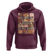 Celebrate Minds Of All Kinds Hoodie Autism Awareness Inspirational Quote Flowers