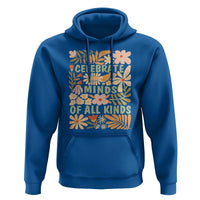 Celebrate Minds Of All Kinds Hoodie Autism Awareness Inspirational Quote Flowers