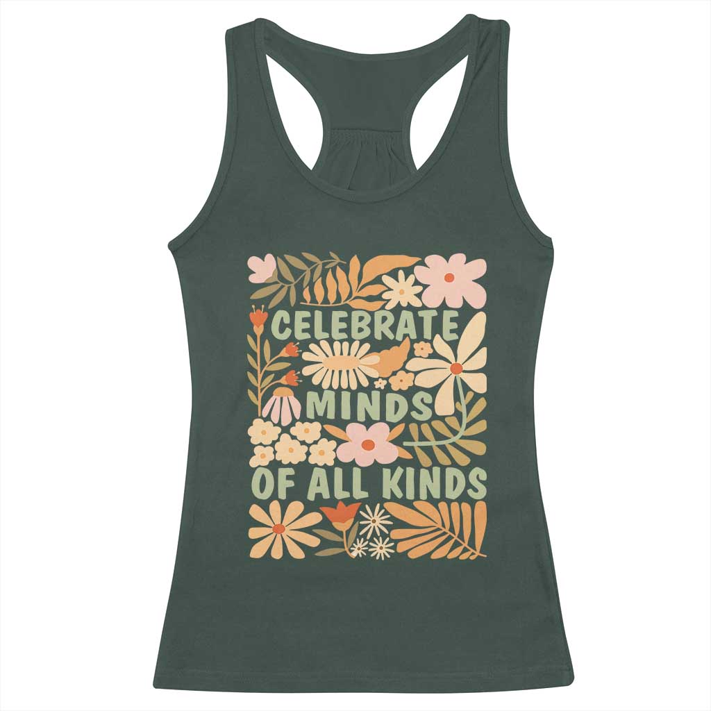 Celebrate Minds Of All Kinds Racerback Tank Top Autism Awareness Inspirational Quote Flowers