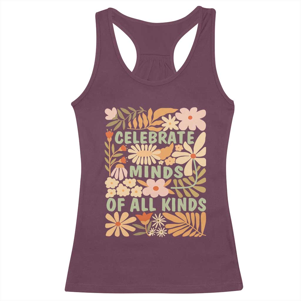 Celebrate Minds Of All Kinds Racerback Tank Top Autism Awareness Inspirational Quote Flowers
