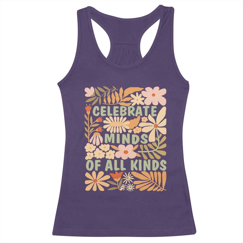 Celebrate Minds Of All Kinds Racerback Tank Top Autism Awareness Inspirational Quote Flowers