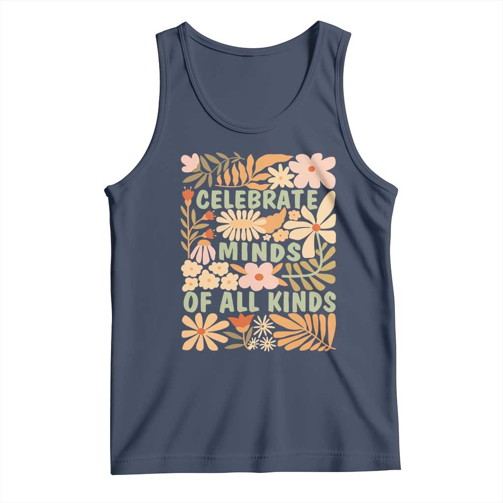 Celebrate Minds Of All Kinds Tank Top Autism Awareness Inspirational Quote Flowers
