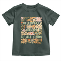 Celebrate Minds Of All Kinds Toddler T Shirt Autism Awareness Inspirational Quote Flowers
