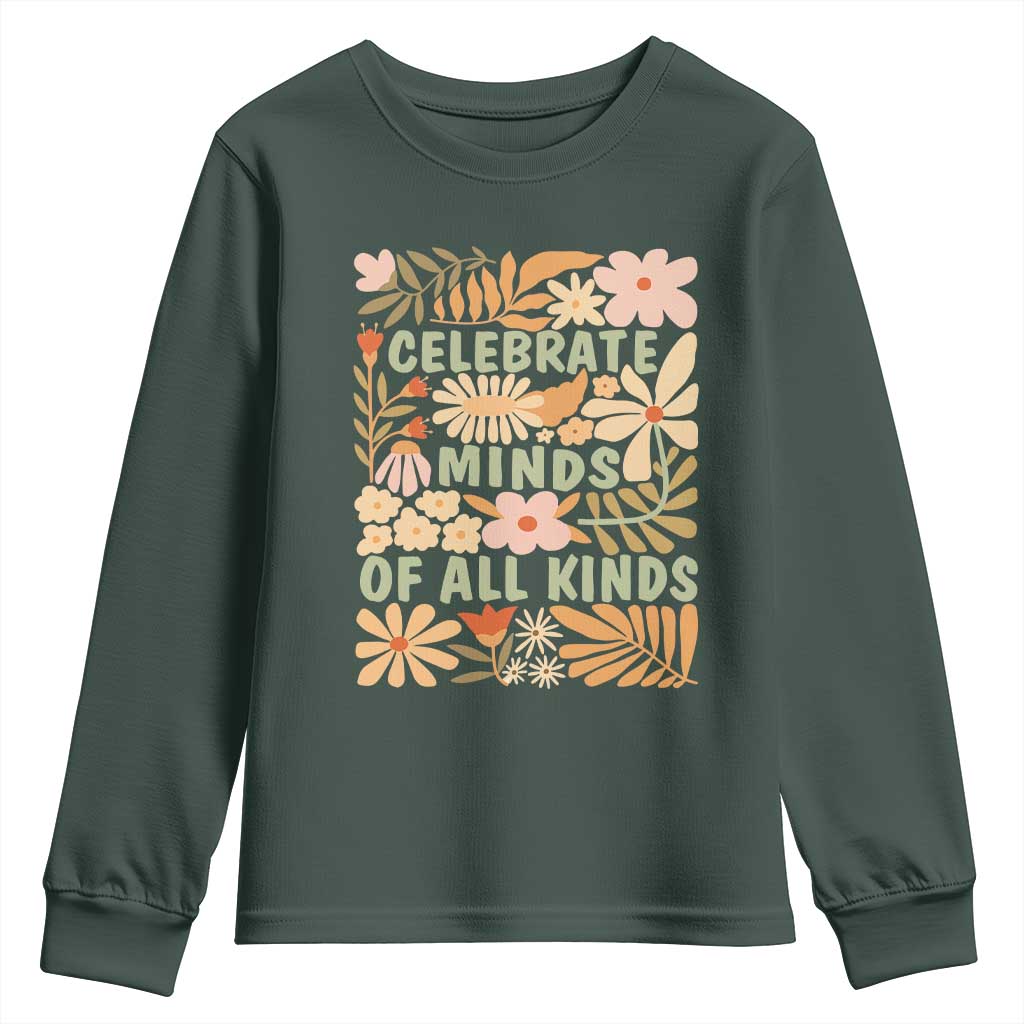 Celebrate Minds Of All Kinds Youth Sweatshirt Autism Awareness Inspirational Quote Flowers