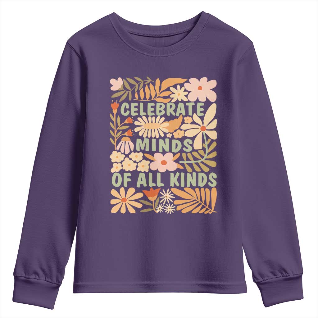 Celebrate Minds Of All Kinds Youth Sweatshirt Autism Awareness Inspirational Quote Flowers