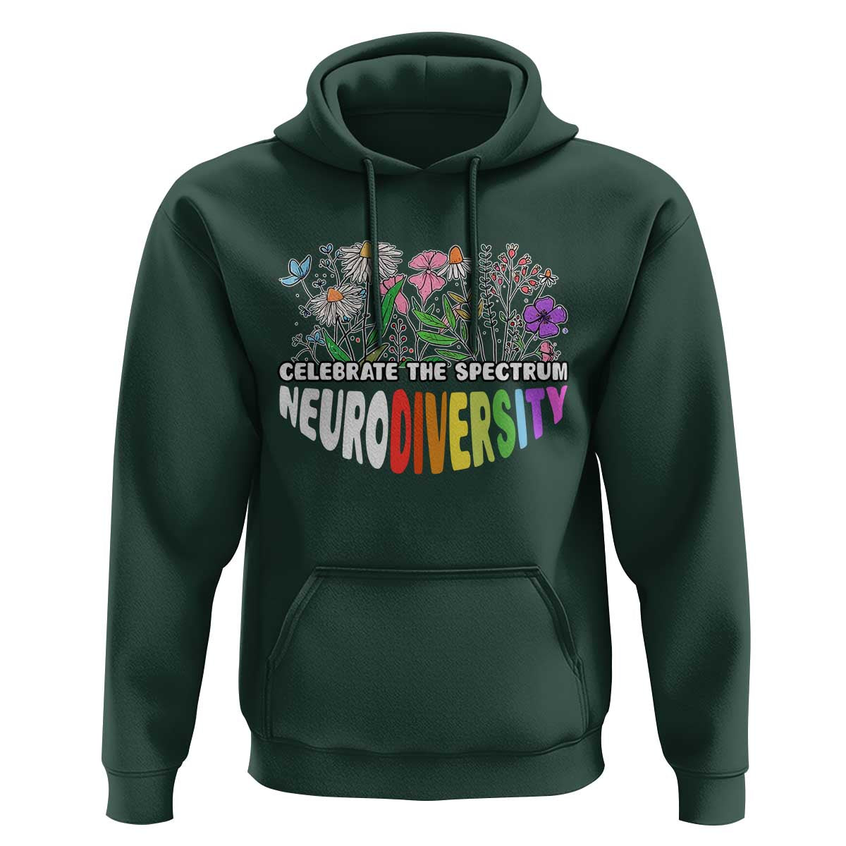 Celebrate The Spectrum Neurodiversity Hoodie Flower Autism Awareness ASD ADHD